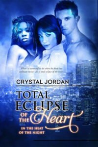 Total Eclipse of the Heart cover - A cityscape on the lower half of the cover and three people standing close to together on the top - a white man with brown hair, a white woman with long brown hair, and a black woman with dark curly hair